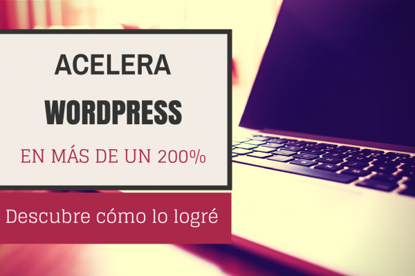 acelerar wordpress